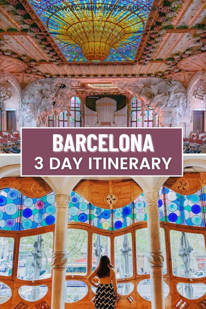 3 Days in Barcelona: The Perfect Itinerary for First-Time Visitors 56 A collage of two iconic Barcelona landmarks. The top half showcases the intricate stained-glass ceiling and ornate interior of the Palau de la Música Catalana, while the bottom half features a woman standing inside Casa Batlló, admiring its colorful, curving stained-glass windows. A bold text overlay reads "Barcelona 3 Day Itinerary."